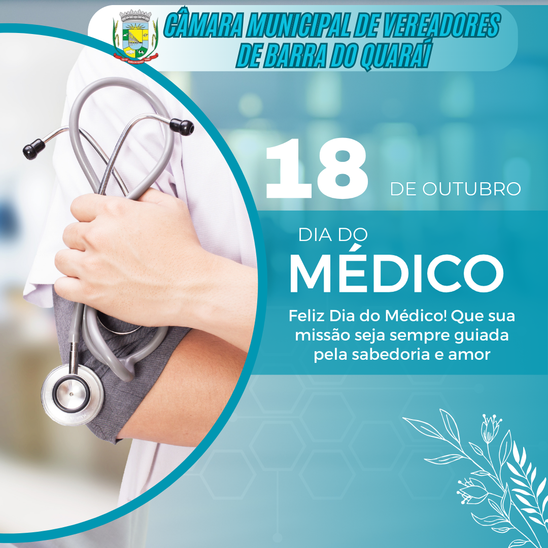 18 DE OUTUBRO - DIA DO MÉDICO