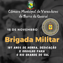 187 ANOS DA BRIGADA MILITAR DO ESTADO DO RIO GRANDE DO SUL