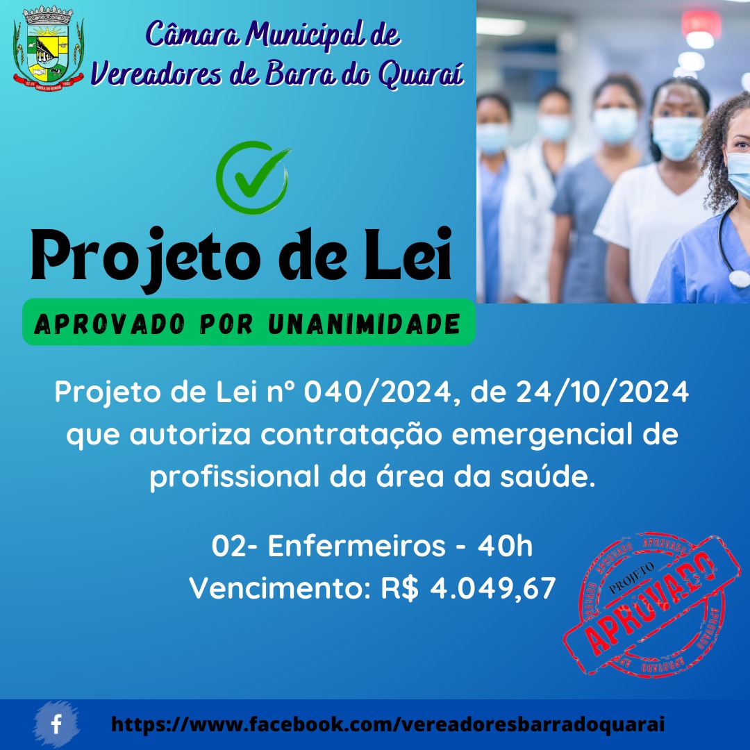 PROJETO DE LEI N° 040/2024 - APROVADO POR UNANIMIDADE