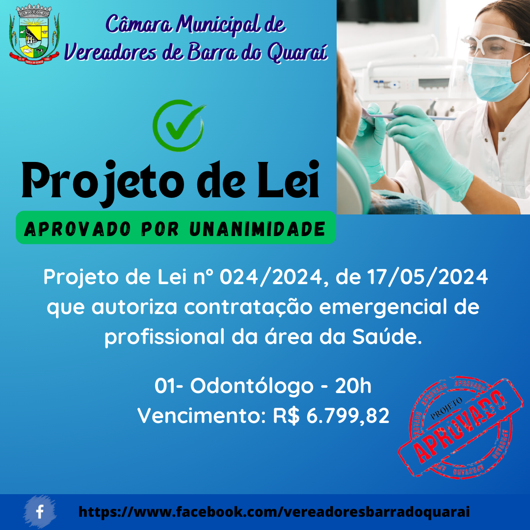 PROJETO DE LEI Nº 024/2024 APROVADO POR UNANIMIDADE